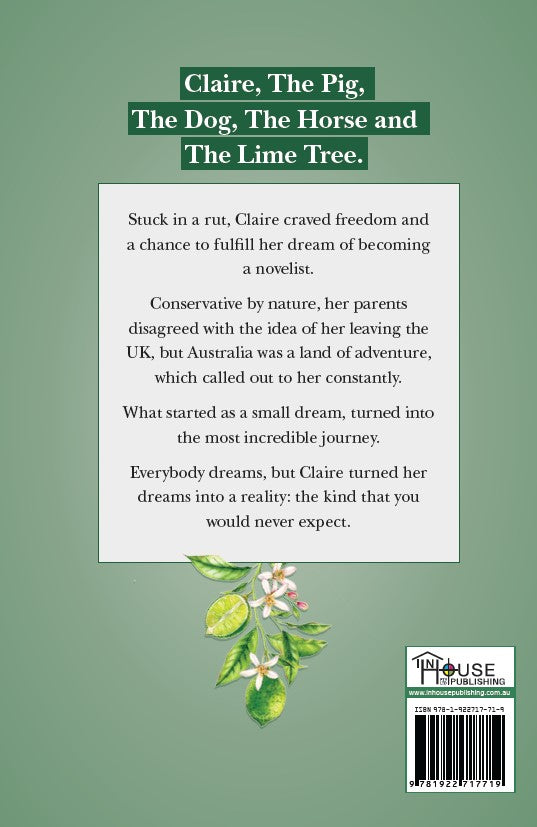 Claire, The Pig, The Dog, The Horse and The Lime Tree