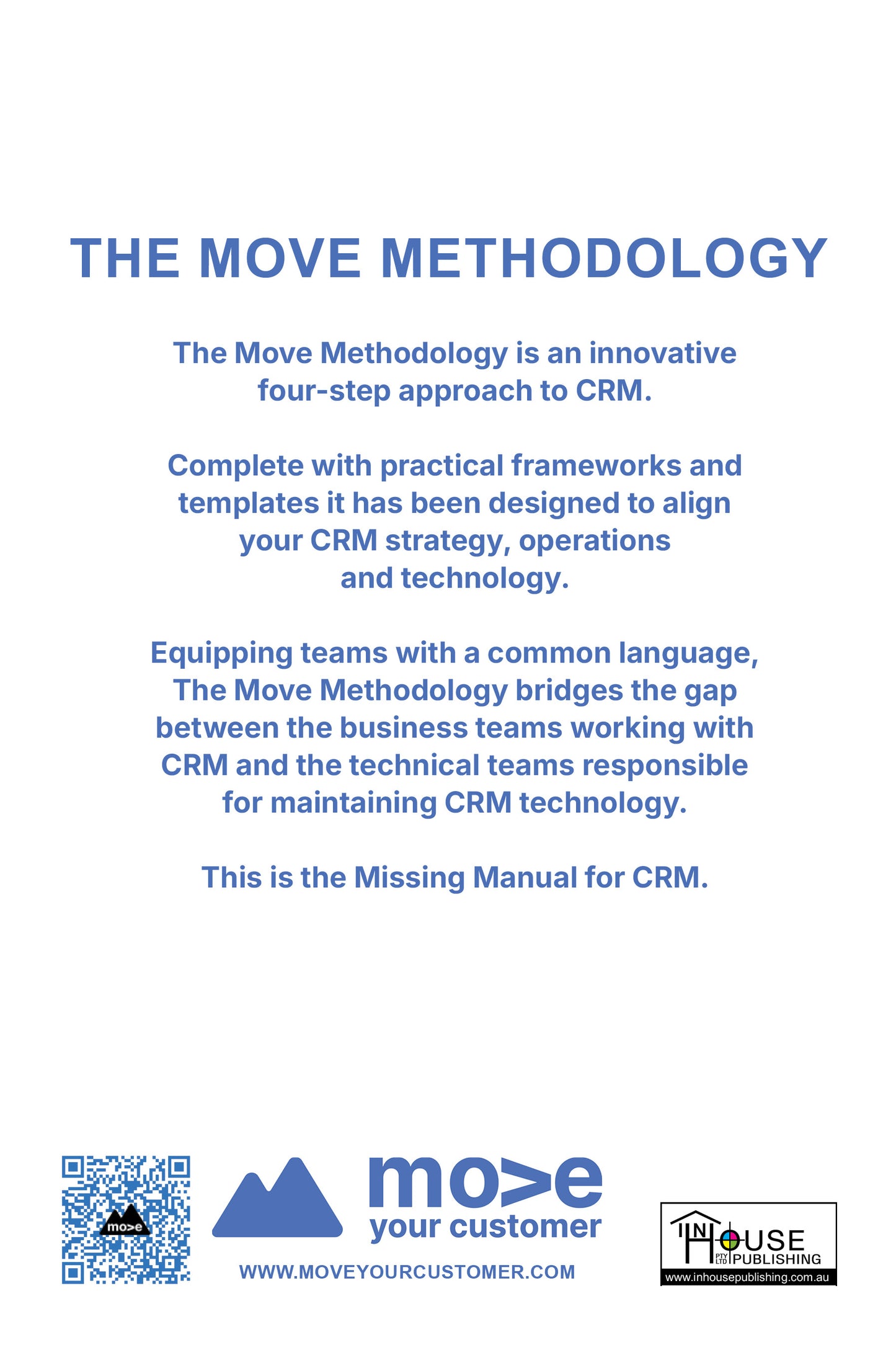 The MOVE Methodology: The Missing Manual for CRM