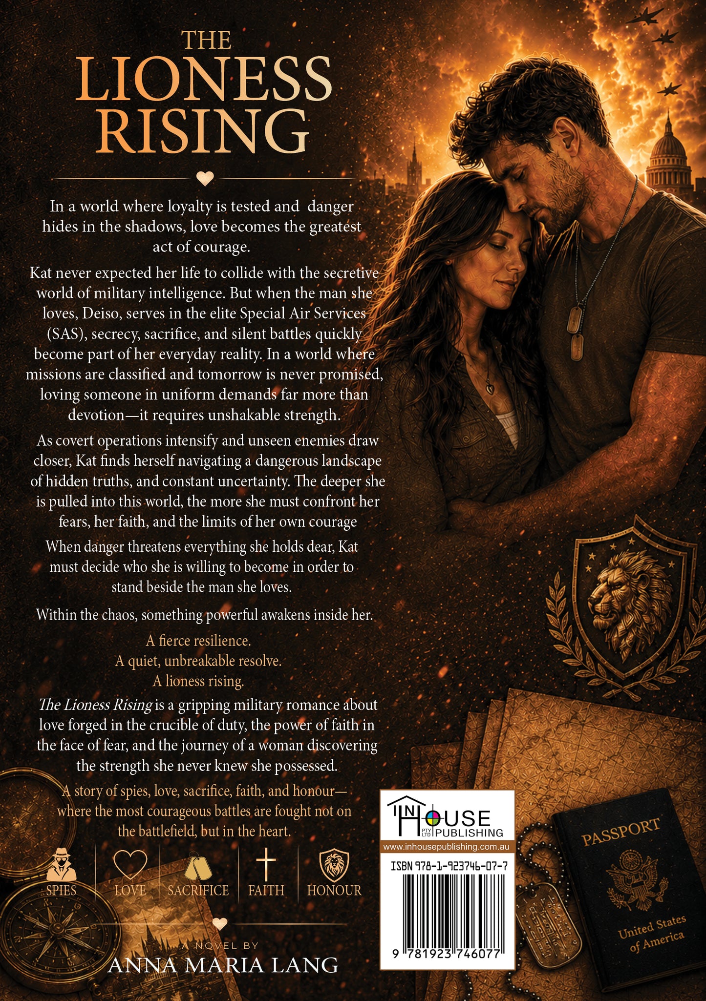 The Lioness Rising: A story of spies, love, sacrifice, faith & honour