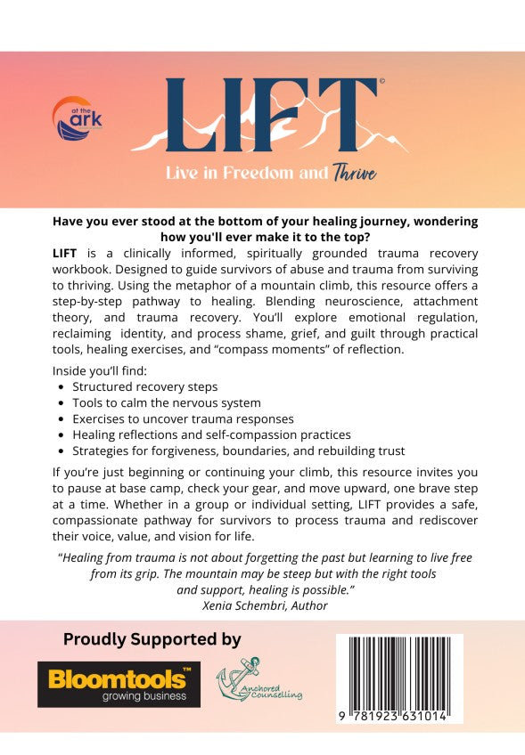 Lift : Live in Freedom and Thrive