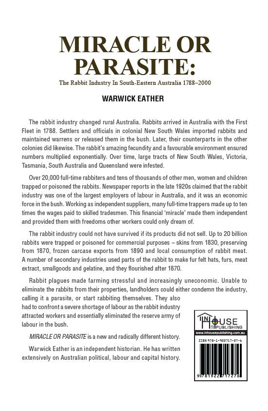 Miracle or Parasite: The Rabbit Industry in South-Eastern Australia 1788 - 2000