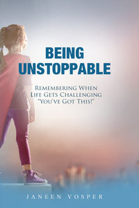 Being Unstoppable
