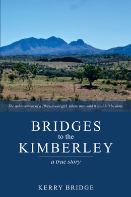 Bridges to the Kimberley