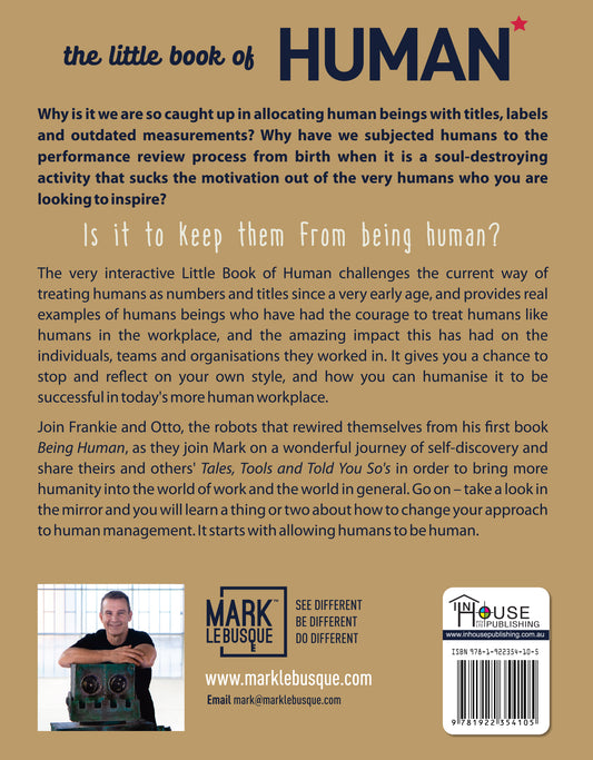 The Little Book of Human - Tales, Tools and Told You So's