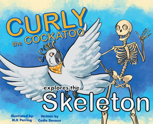 Curly the Cockatoo Explores the Skeleton
