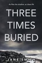 Three Times Buried