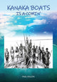 Kanaka Boats Is A-Comin’: Pacific Island Labourers in Queensland