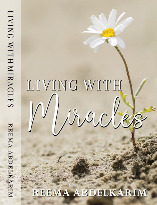 Living With Miracles