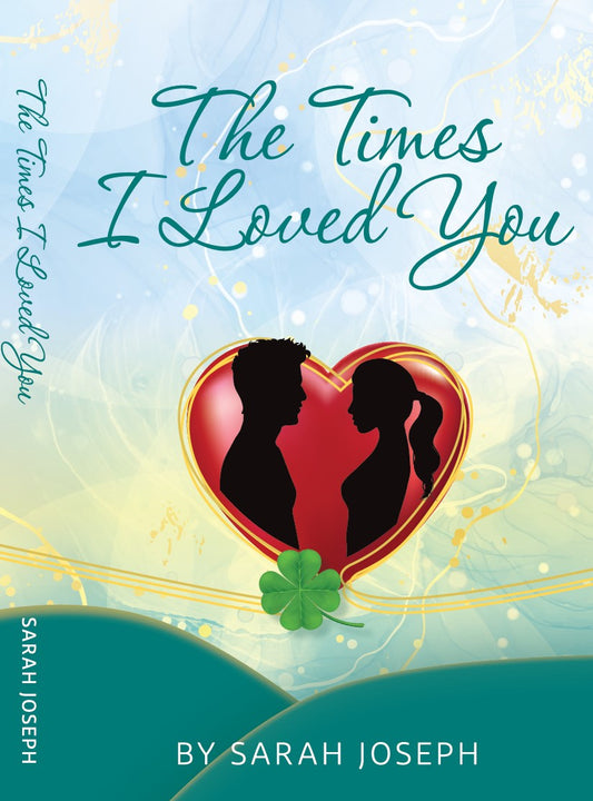 The Times I Loved You