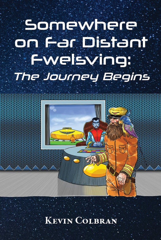 Somewhere On Far Distant Fwelsving: The Journey Begins