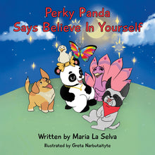 Perky Panda Says Believe In Yourself