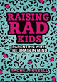 Raising RAD Kids