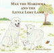 Max the Mareema and the Little Lost Lamb