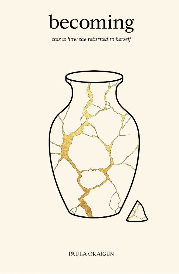 becoming - this is how she returned to herself