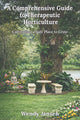 A Comprehensive Guide to Therapeutic Horticulture