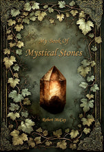My Mystical Stones