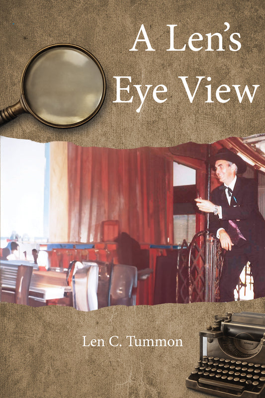 A Len’s Eye View