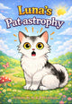 Luna's Pat-astrophy