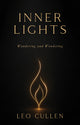 Inner Lights: Wandering and Wondering