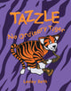 TAZZLE - No Ordinary Tiger