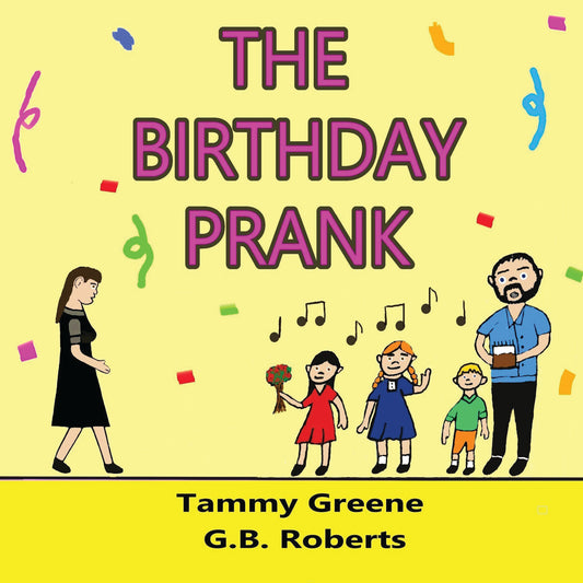 The Birthday Prank