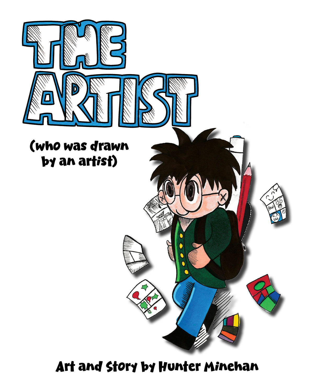 The Artist, Drawn by the Artist