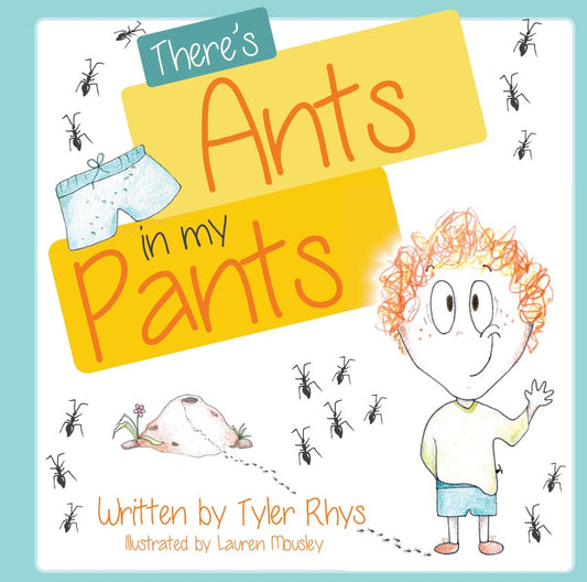 There's Ants in my Pants