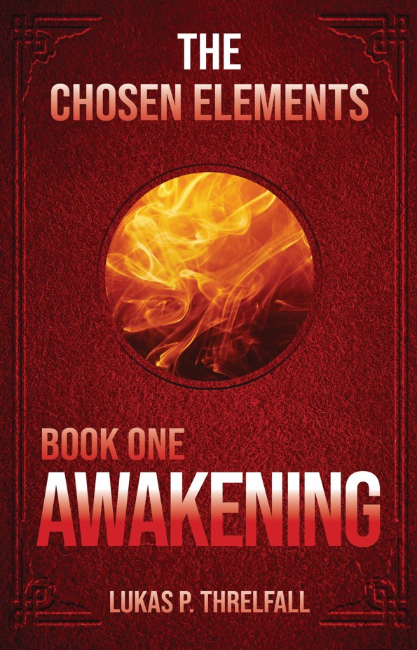 The Chosen Elements - Book One: Awakening