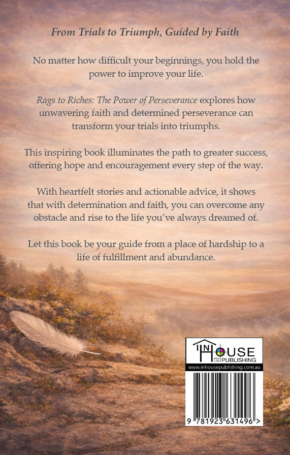 Rags to Riches: The Power of Perseverance