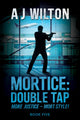 Mortice: Double Tap - Book 5