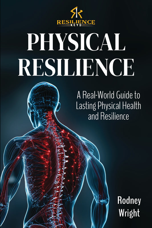 Resilience Keys : Book 1 - Physical Resilience