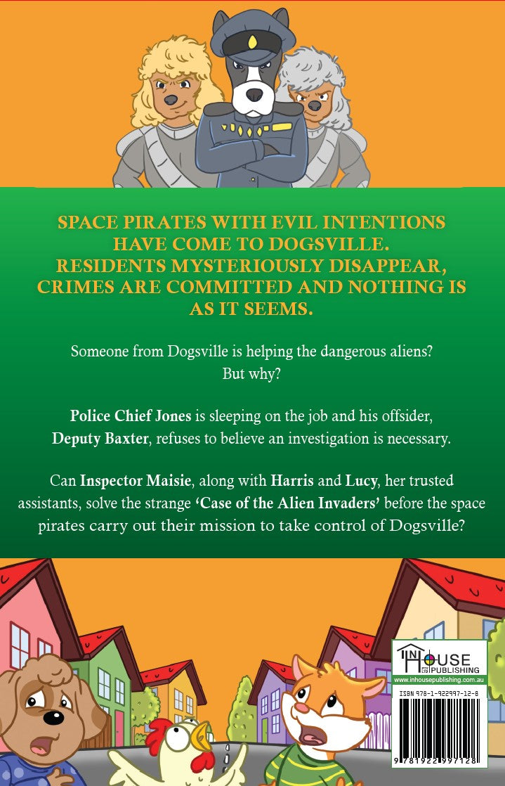 Inspector Maisie, Super Sleuth: The Case of the Alien Invaders