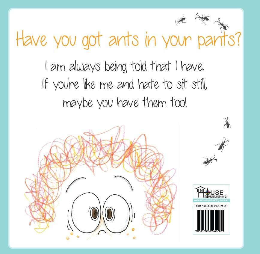 There's Ants in my Pants