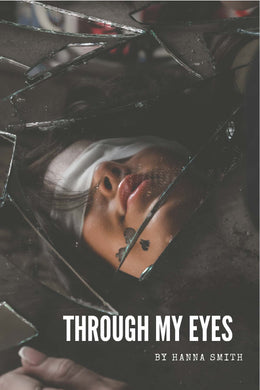 Through My Eyes