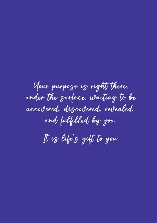 Find Your Purpose