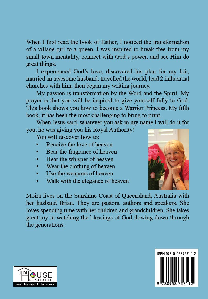 Your Royal Authority As a Warrior Princess: A Spiritual Transformation Journey