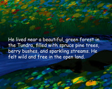 Into the Forest: The tale of brave Daniel