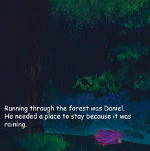 Into the Forest: The tale of brave Daniel