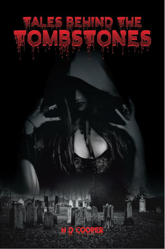 Tales Behind the Tombstones