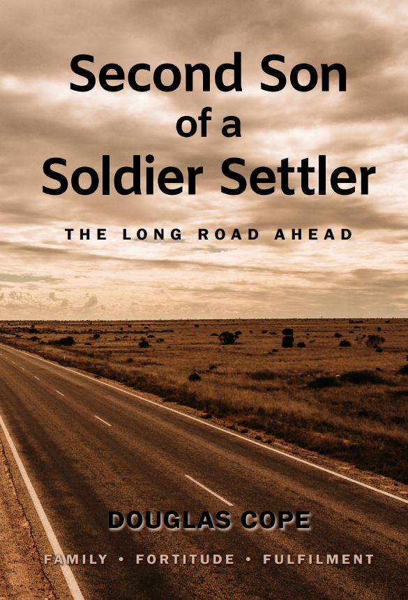 Second Son of a Soldier Settler - The Trilogy