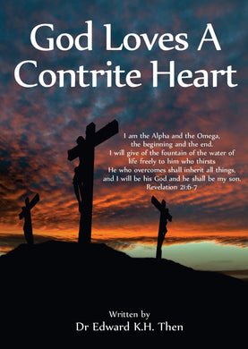 God Loves A Contrite Heart
