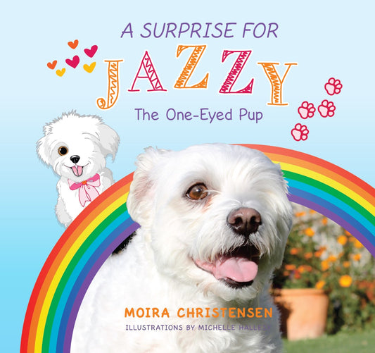 A Surprise for Jazzy the One-Eyed Pup
