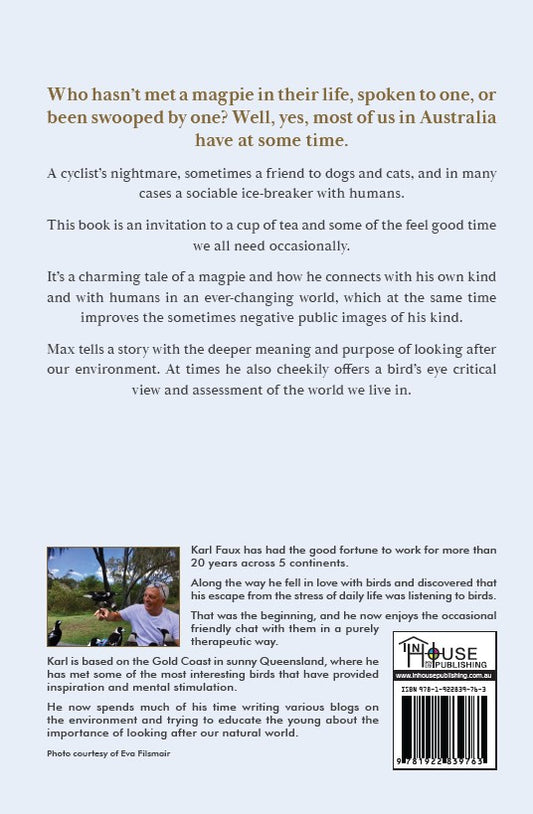 The World of a Magpie: A year in the life of Max the Magpie