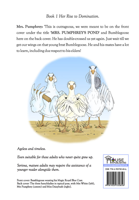 The Tales and Adventures of Bumblegoose - Book 1: His First Year
