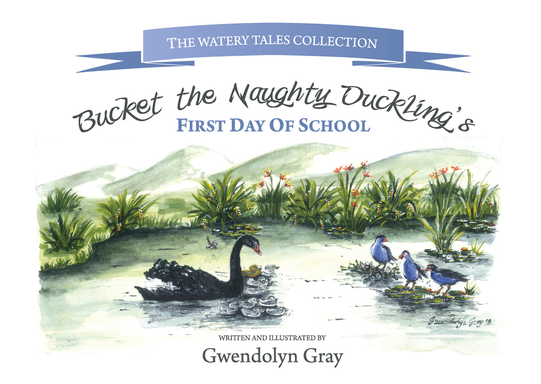 Bucket the Naughty Duckling's First Day of School
