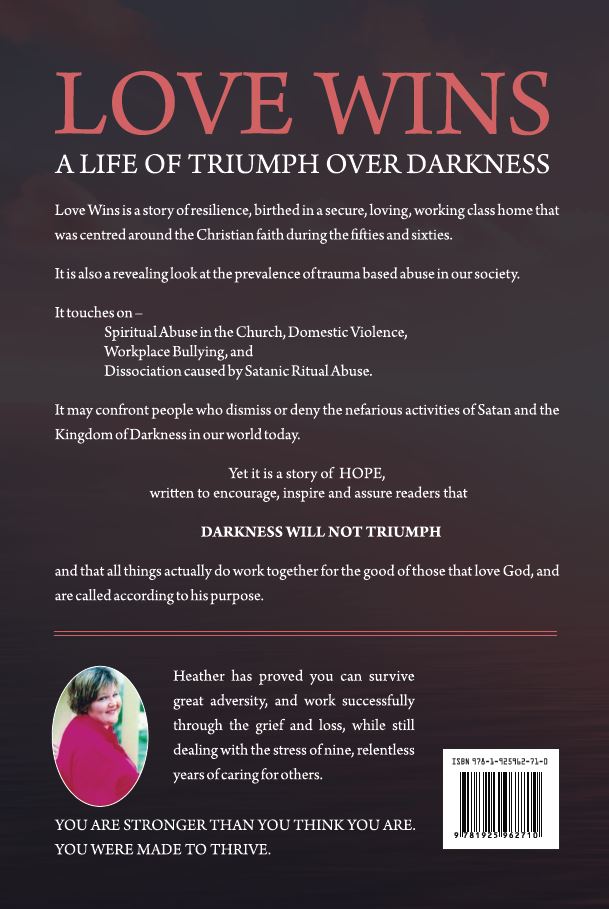 Love Wins: A Life of Triumph over Darkness