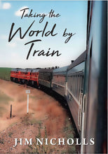 Taking the World by Train