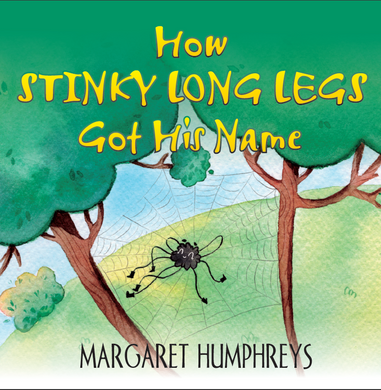How Stinky Long Legs Got His Name