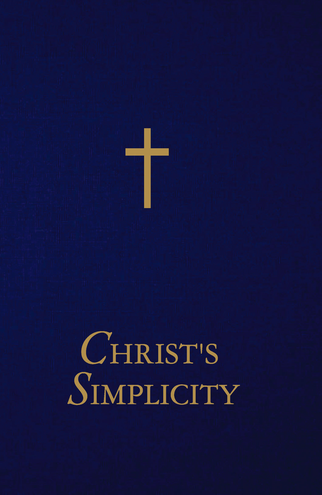 Christ's Simplicity