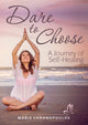 Dare to Choose